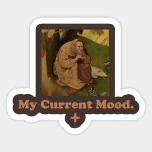 My Current Mood Sticker
